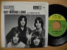 NAZZ Not Wrong Long / Under The Ice 45 7