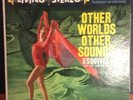 Esquivel and His Orchestra Other Worlds Other Sounds Record LSP-1753