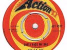 Action ACT4512 ERNIE K DOE Gotta pack my bag / How sweet you are Great drums - l