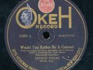pc78-Male vocal- OKEH 1109-Arthur Fields / Jack Mahoney -VERTICAL - Prohibition