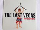 BAD DECISIONS LP by The Last Vegas 12