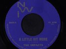 IMPACTS: A Little Bit More / Leavin' Here 45 Rock & Pop