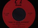 BIG MOOSE WALKER: Tend To Your Business 45 Blues & R&B