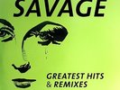 SAVAGE-GREATEST HITS AND REMIXES-VINYL LP ZYX MUSIC NEW