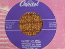45 RPM  Johnny Otis and Marci Lee CAPITOL 4168 Castin' My Spell  BO DIDDLEY
