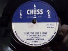 MUDDY WATERS - CHESS #1680 78rpm - I LIVE THE LIFE I LOVE / EVIL - EX