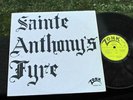 Sainte Anthony's Fyre  *original 1970 ZONK Lp  Heavy PSYCH Guitar Ripper  NICE