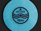 Jack White High Ball Stepper promo blue vinyl 7