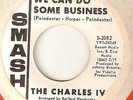 THE CHARLES IV We Can Do Some Business SMASH PROMO RARE NORTHERN SOUL 45