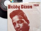 BOBBY DIXON 45 PS You don't wanna love me b/w Woman you made me SOUL FUNK mg1097