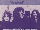 Black Sabbath - The Wizard / Evil Woman, Don't Play Your Games Wit(Vinyl, 7