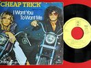 CHEAP TRICK I WANT YOU TO WANT ME 1977 RARE EXYUGO 7“PS