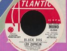 LED ZEPPELIN Black Dog  / promo only mono stereo edit 45  (Hear It)