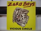 ZERO BOYS:Vicious Circle LP