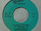 RARE US NORTHERN SOUL 45 Vernon Garrett If I Could Turn Back The Hands Of Time
