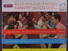 MARTY GOLD: In A Young Mood LP (shrink) Easy Listening