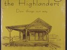 HIGHLANDERS: Doin Things Our Way LP (shrink) Bluegrass