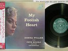 DONNA FULLER MY FOOLISH HEART LIBERTY TOJJ 5911 Japanese Pressing OBI Vinyl LP