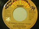 Soul WILLIAM DeVAUGHN 45 Be Thankful For What You Got Part 1&2 ROXBURY Ex Cond