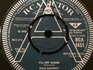 GALE GARNET 'I'LL CRY ALONE' BRITISH DEMO EXCELLENT COND V.RARE NORTHERN SOUL