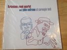 MQ1-231: Thelonious Monk/John Coltrane - At Carnegie Hall LP SEALED 2005 Mosaic
