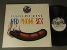 FUNKI PORCINI/HED PHONE SEX non JPN ZEN17