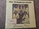 Religious Souls Sinner Man original private press sealed  gospel soul