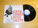 Here Comes Louis Smith 1584 Blue Note Van Gelder Prestige RVG