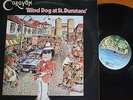 ORIGINAL LP CARAVAN BLIND DOG AT ST DUNSTANS 1976 UK 1ST PRESS BTM 1007 PROG EX