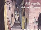 FABRIZIO DE ANDRE': LA CITTA' VECCHIA / DELITTO DI PAESE'++ERA PRE BEAT+++++++++