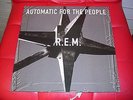 R.E.M. - AUTOMATIC FOR THE PEOPLE RARE UK LP EXCELLENT CONDITION
