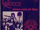QUEEN : 7“SINGLE - SEVEN SEAS OF RHYE - NL 1974