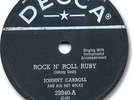  JOHNNY CARROLL Rockabilly 78 RPM Record. Rock'n Roll Ruby (Cash)