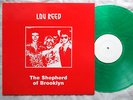 LOU REED THE SHEPHERD OF BROOKLYN RED COV GREEN VINYL no TMOQ VELVET UNDERGROUND