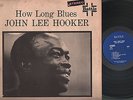 Hooker John Lee - How long blues