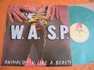 W.A.S.P. – ANIMAL??FxxK LIKE A BEAST?  green wax  very rare 