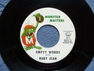 Ruby Jean...Empty Words...Orig Monsters Masters #001 Northern Soul NM 45 rpm '64