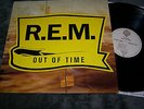 R.E.M Out Of Time LP Vinyl REM  LP  R.E.M 'Out Of Time' 1991 Cat No: 7599-26496-