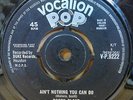 BOBBY BLAND - AIN'T NOTHING YOU CAN DO  ORIGINAL  UK  VOCALION POP  45