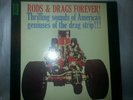 Vintage Drag Racing Hot Rod LP Rods And Drags Forever