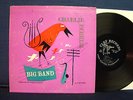 CHARLIE PARKER - Charlie Parker Big Band - 1954 - Clef Label - Mono