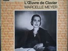 Marcelle Meyer-Rameau L'OEuvre De Clavier References 2C151-10493/4 2LPs