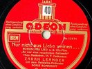 Zarah Leander - Nur nicht aus Liebe weinen ... / Schlafe, mein Geliebter