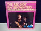 RED HOT RAY BROWN TRIO w/ Gene Harris & Mickey Roker AUTOGRAPHED Jazz Record 33