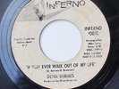 DENA BARNES-IF YOU EVER WALK OUT OF MY LIFE /WHO AM I - WLP ON INFERNO RARE PRIV