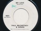 PAUL McCARTNEY advance DJ MY LOVE  Apple 1861 / NM  (Hear It)