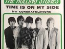 * ROLLING STONES Time Is On My Side/Congratulations LONDON PS 45 Pct Sleeve Only