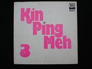 KIN PING MEH - 3 / KRAUTROCK ORIGINAL AUF ZEBRA / BRAVO