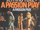 JETHRO TULL 45 A PASSION PLAY EDIT 8 and 9+PS GERMANY RARE EXCELLENT