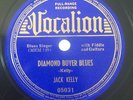 JACK KELLY Diamond Buyer Blues & You Done Done It Vocalion 78 rpm 1939, Pre War